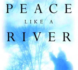 Part of the Peace Like A River book cover